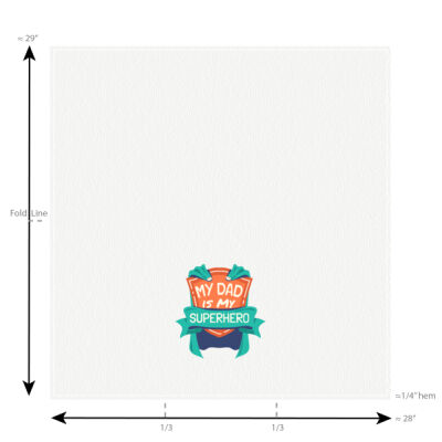 "Dad is my Superhero" Pre-decorated custom - Craft Basics American Flour Sack Towel - 28" x 29" Thumbnail